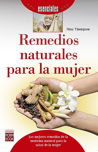 Remedios naturales para la mujer, Nina Thompson