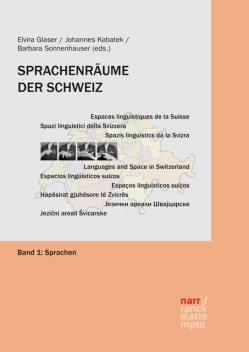 Sprachenräume der Schweiz, Elvira Glaser, Barbara Sonnenhauser, Johannes Kabatek