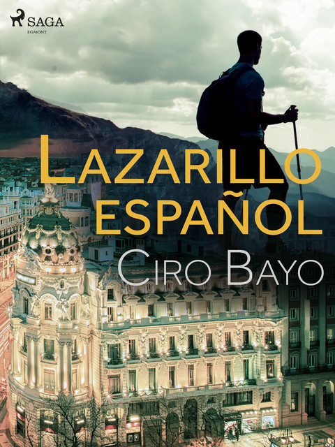 Lazarillo Español, Ciro Bayo