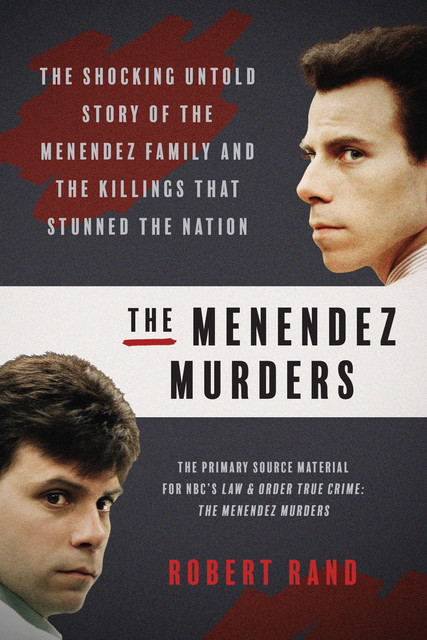 The Menendez Murders, Robert Rand