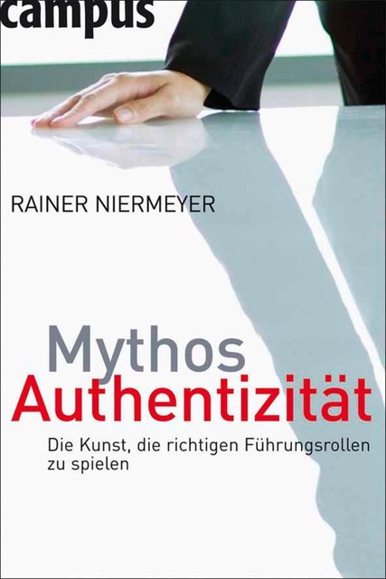 Mythos Authentizität, Rainer Niermeyer