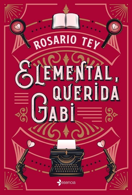 Elemental, querida Gabi, Rosario Tey