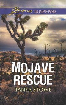 Mojave Rescue, Tanya Stowe