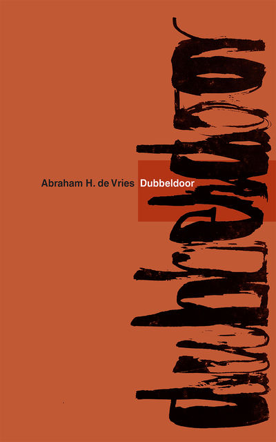 Dubbeldoor, Abraham H.de Vries