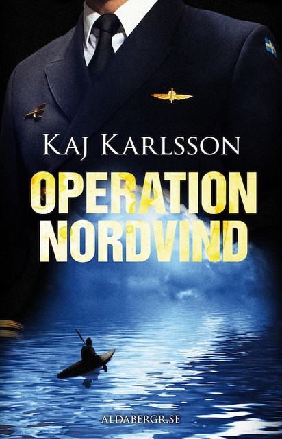 Operation Nordvind, Kaj Karlsson
