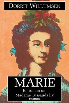 Marie, Dorrit Willumsen