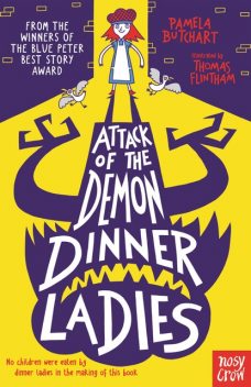 Attack of the Demon Dinner Ladies, Pamela Butchart