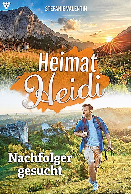 Heimat-Heidi 36 – Heimatroman, Stefanie Valentin