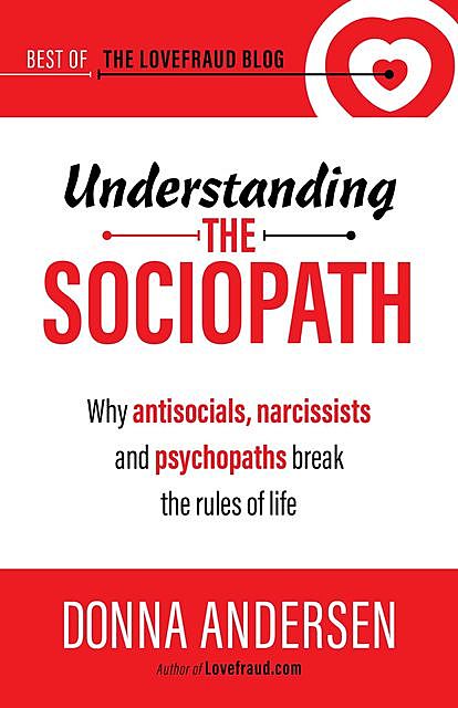 Understanding the Sociopath, Donna Andersen
