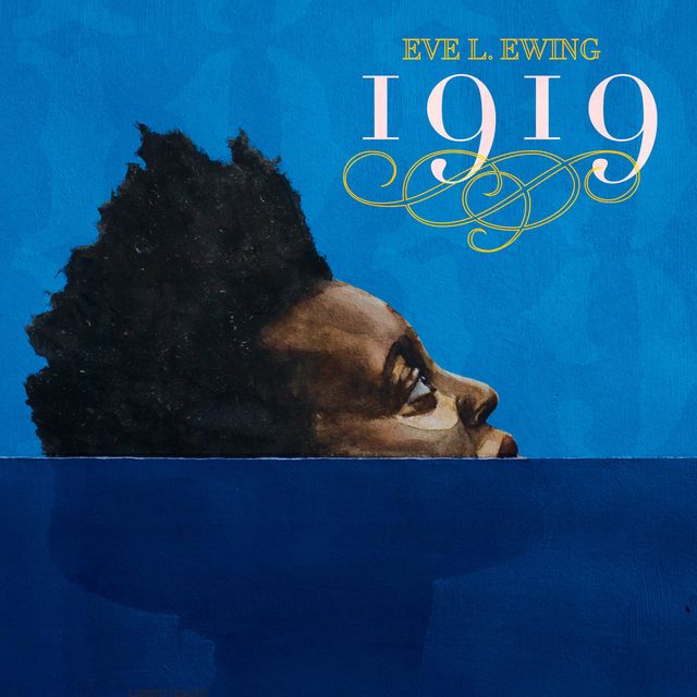 1919, Eve L. Ewing
