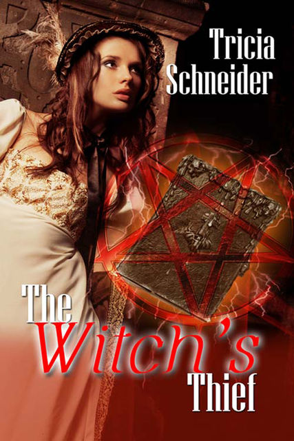 The Witch's Thief, Tricia Schneider