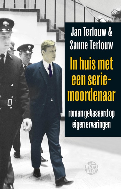 In huis met een seriemoordenaar, Jan Terlouw, Sanne Terlouw