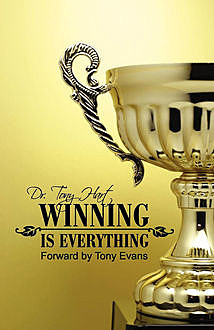 Winning is Everything, Tony Hart