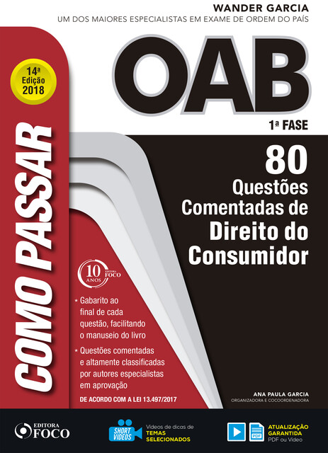 Como passar na OAB 1ª Fase: direito do consumidor, Ana Paula Garcia, Wander Garcia