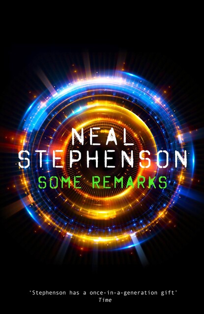 Some Remarks, Neal Stephenson