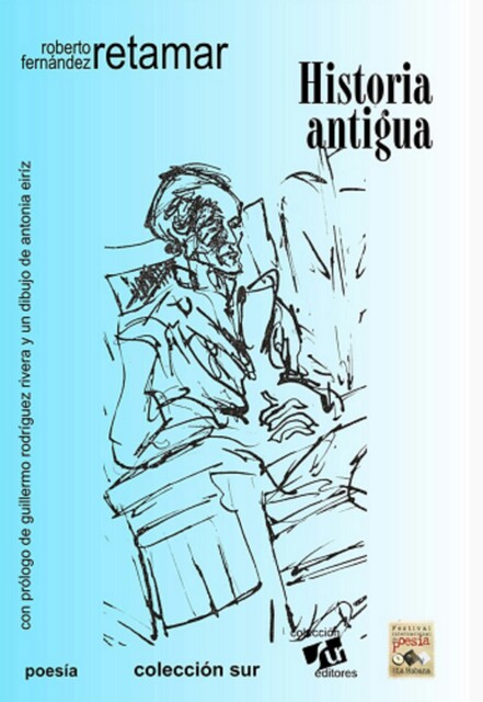 Historia antigua, Roberto Fernández Retamar