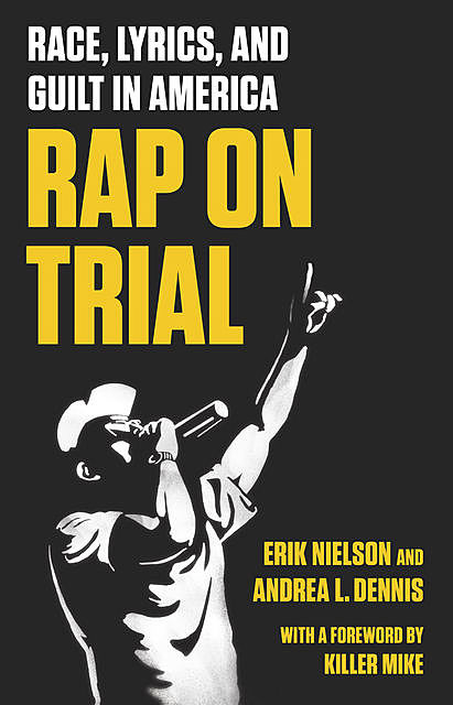 Rap on Trial, Erik Nielson