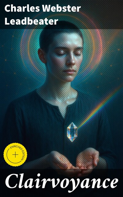 Clairvoyance, Charles Leadbeater