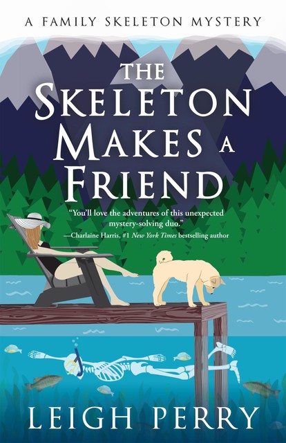 The Skeleton Makes a Friend, Leigh Perry