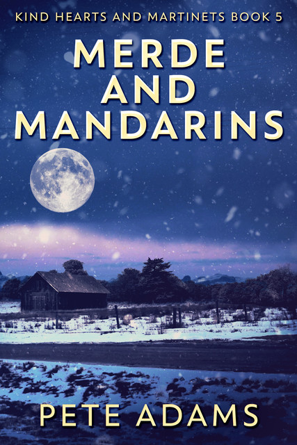 Merde And Mandarins, Pete Adams