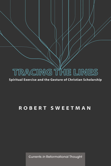 Tracing the Lines, Robert Sweetman