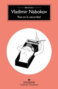 Risa en la oscuridad, Vladimir Nabokov