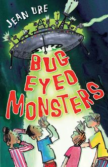 Bug Eyed Monsters, Jean Ure