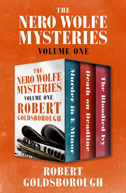 The Nero Wolfe Mysteries Volume One, Robert Goldsborough