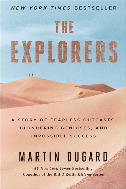 The Explorers, Martin Dugard