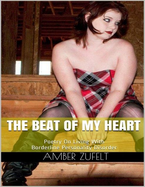The Beat of My Heart, Amber Zufelt