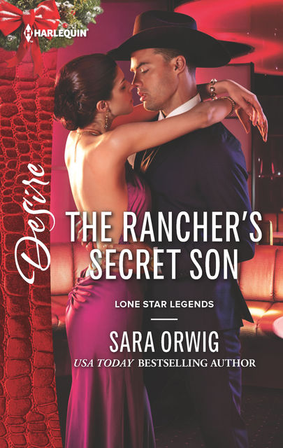 The Rancher's Secret Son, Sara Orwig