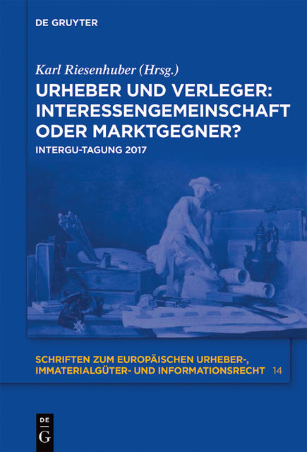 Urheber und Verleger: Interessengemeinschaft oder Marktgegner, Karl Riesenhuber