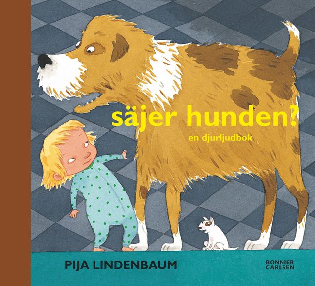 Säjer hunden?, Pija Lindenbaum