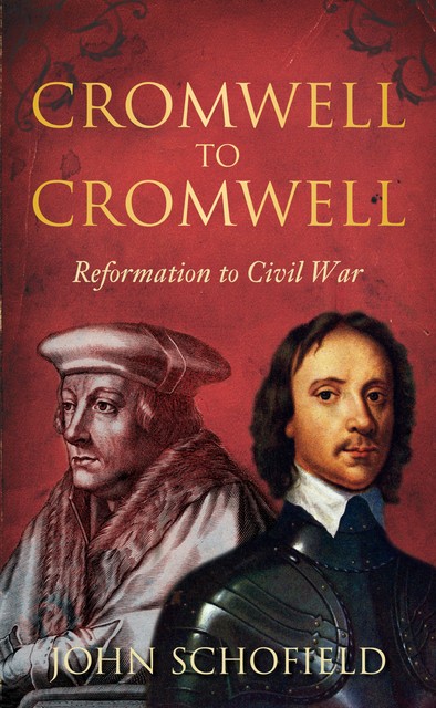 Cromwell to Cromwell, John Schofield