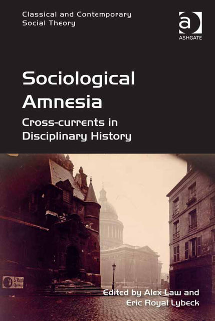 Sociological Amnesia, Alex Law