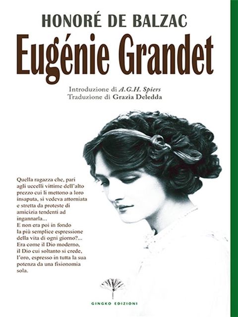 Eugénie Grandet, Honoré de Balzac, Grazia Deledda
