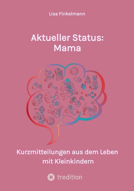 Aktueller Status: Mama, Lisa Finkelmann