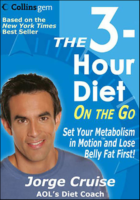 The 3-Hour Diet On the Go, Jorge Cruise