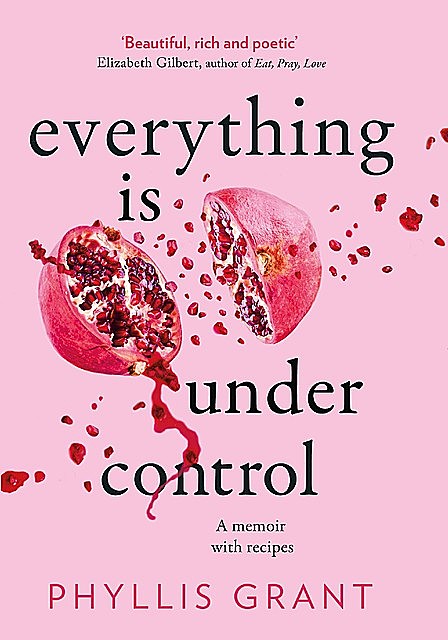 Everything is Under Control, Phyllis Grant