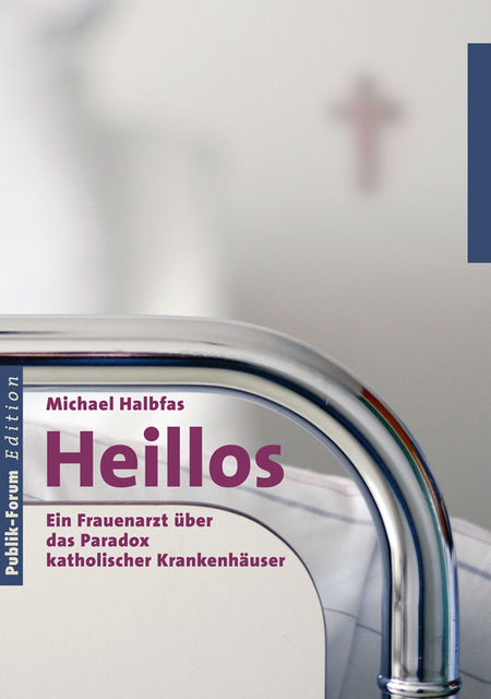 Heillos, Michael Halbfas