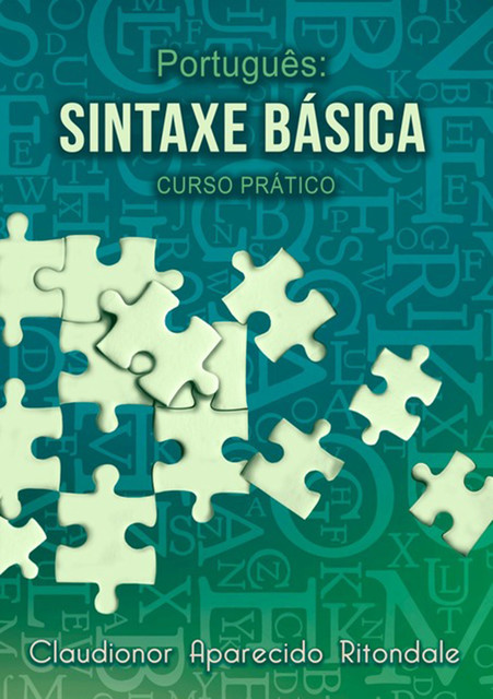 Português: Sintaxe Básica, Claudionor Aparecido Ritondale