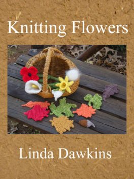 Knitting Flowers, Linda Dawkins