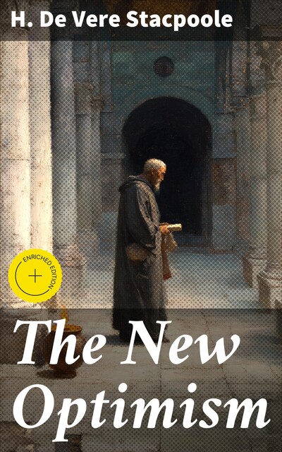 The New Optimism, H.De Vere Stacpoole