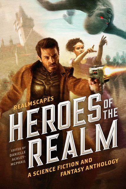 Heroes of the Realm, Wayne Thomas Batson, Kerry Nietz
