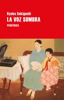 La voz sombra, Ryoko Sekiguchi