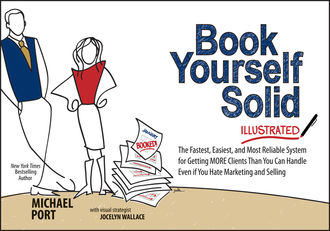 Book Yourself Solid Illustrated, Port Michael