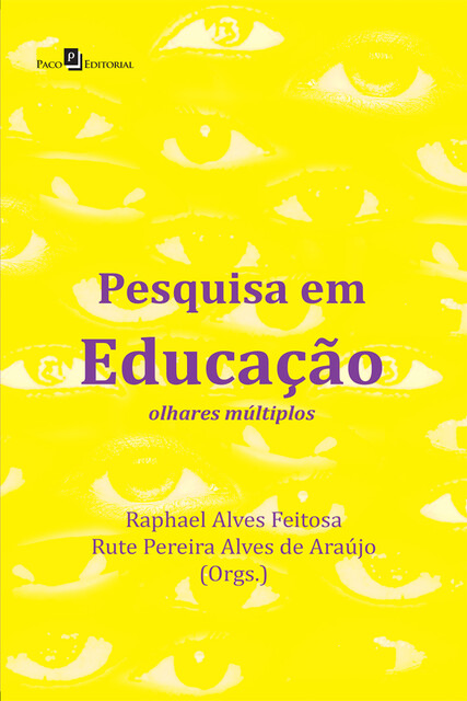 Pesquisa em educação, Raphael Alves Feitosa, Rute Pereira Alves de Araújo