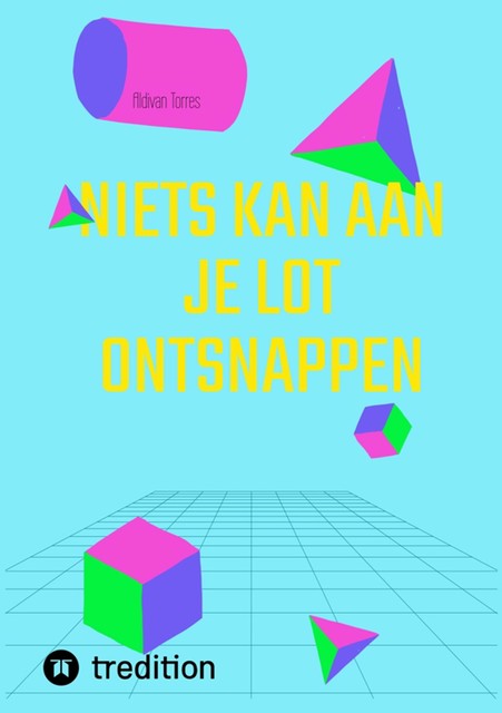 Niets Kan Aan Je Lot Ontsnappen, Aldivan Torres