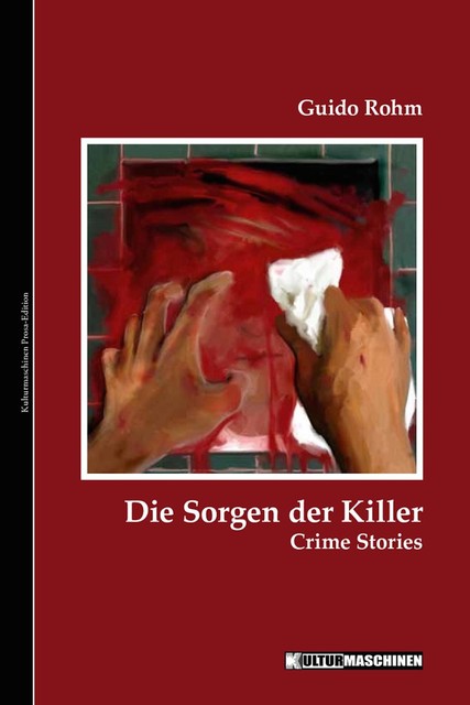 Die Sorgen der Killer, Guido Rohm