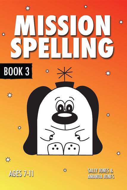 Mission Spelling – Book 3, Sally Jones